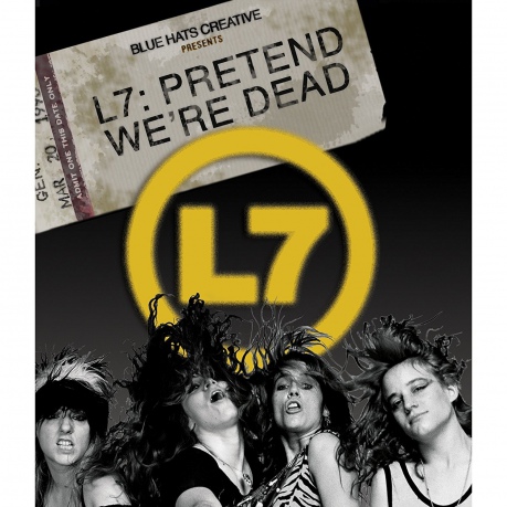 L7: L7 - Pretend We're Dead [Blu-Ray]
