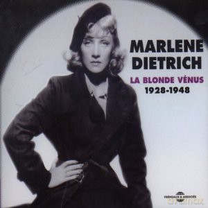 Marlene Dietrich: La Blonde Venus 1928 - 1948 [2CD]