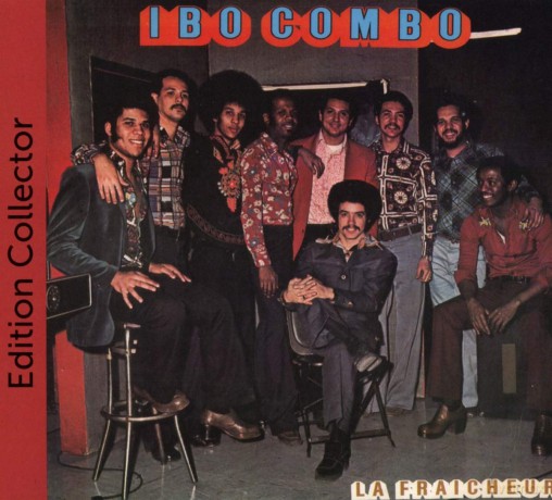 Ibo Combo: La Fraicheur [CD]