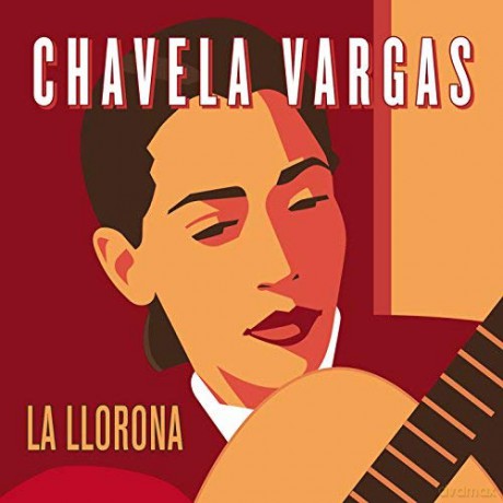 Chavela Vargas: La Llorona [CD]
