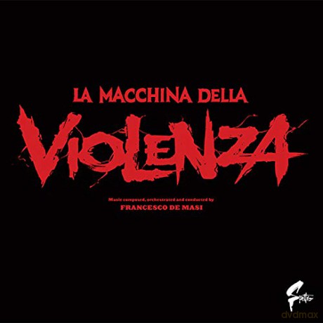 Francesco De Masi: La Macchina Della Violenza (The Big Game) [Winyl]