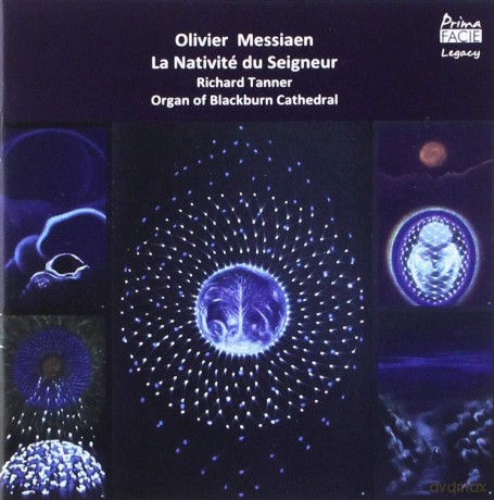 Richard Tanner: La Nativite Du Seigneur: Nine Meditations For Organ [CD]