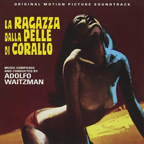 La Ragazza Dalla Pelle Di Corallo soundtrack (Adolfo Waitzman) [CD]