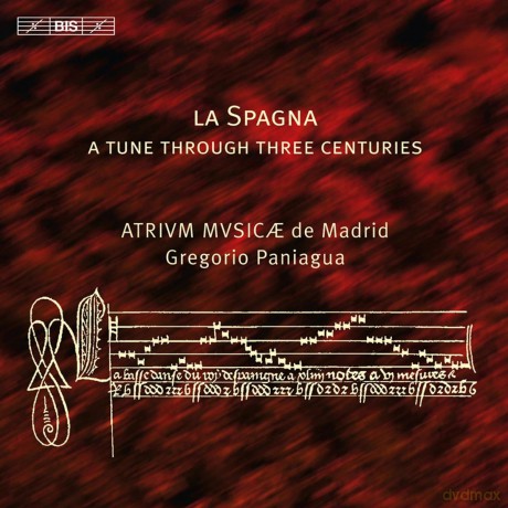 Gregorio Paniagua: La Spagna: A Tune Through Three Centuries [CD]