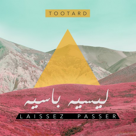 Tootard: Laissez Passer [CD]