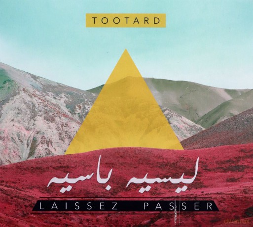 Tootard: Laissez Passer [CD]