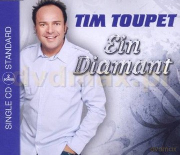 Tim Toupet: Ein Diamant (Maxisingle) [CD]
