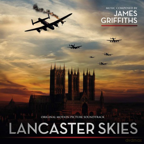 Lancaster Skies soundtrack (James Griffith) [CD]