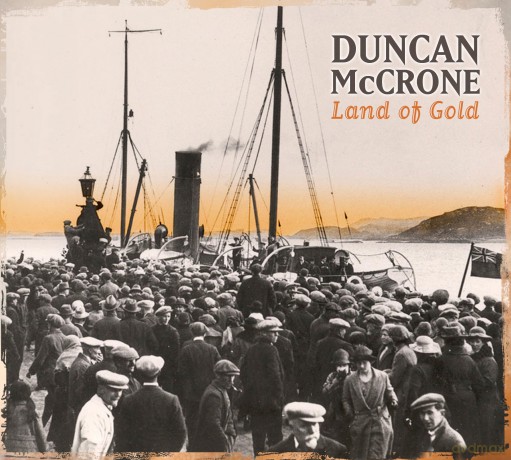 Duncan Mccrone: Land Of Gold [CD]
