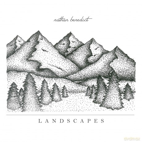 Nathan Benedict: Landscapes [CD]