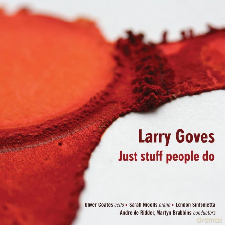 Martyn Brabbins: Larry Goves/Just Stuff People Do [CD]