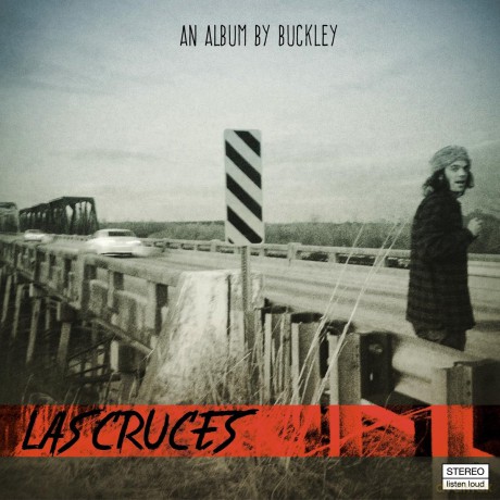 Buckley: Las Cruces [CD]