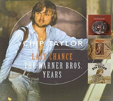 Chip Taylor: Last Chance: The Warner Bros. Years [3CD]