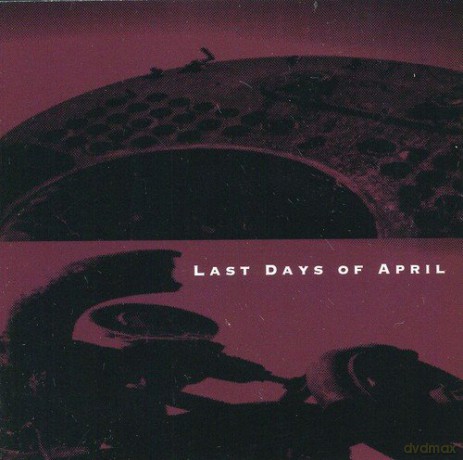 Last Days Of April: Last Days Of April [CD]