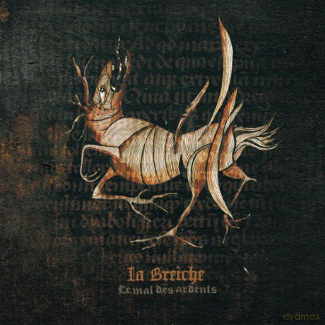 La Breiche: Le Mal Des Ardents [CD]