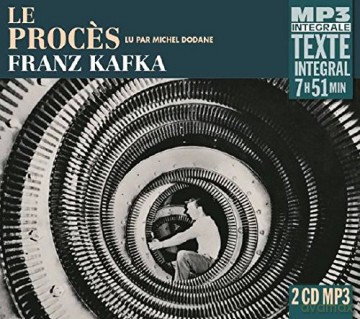 Franz Kafka: Le Proces. Lu Par Michel Dodane [2CD]
