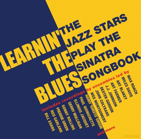 Learnin The Blues - The Jazz Stars Play The Sinatra Songbook [2CD]