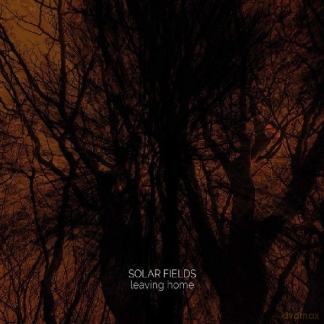 Solar Fields: Leaving Home [CD]
