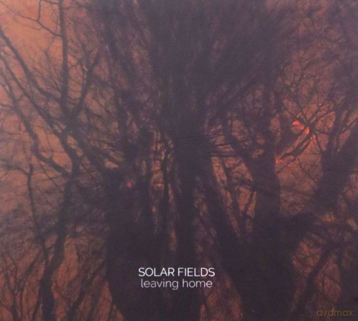 Solar Fields: Leaving Home [CD]