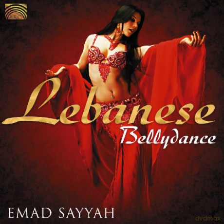 Emad Sayyah: Lebanese Bellydance [CD]