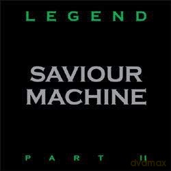 Saviour Machine: Legend II [2xWinyl]