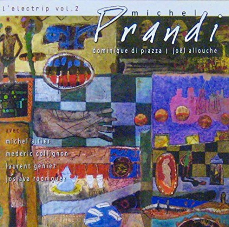 Michel Prandi: LElectrip Vol. 2 [CD]