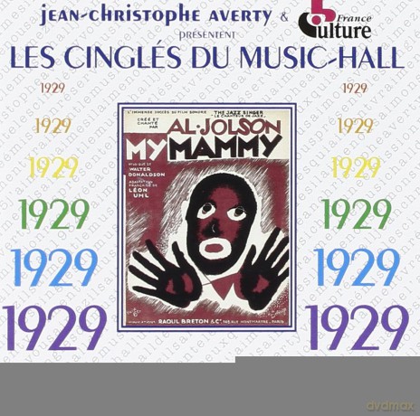 Jean-Christophe Averty: Les Cingles Du Music-Hall: 1929 [CD]