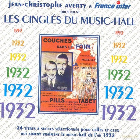 Jean-Christophe Averty: Les Cingles Du Music-Hall: 1932 [CD]
