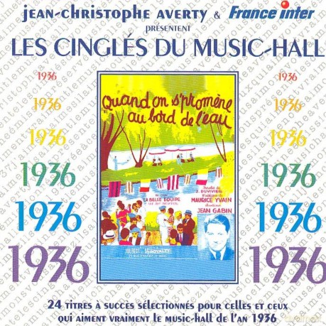 Jean-Christophe Averty: Les Cingles Du Music-Hall: 1936 [CD]