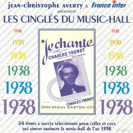Jean-Christophe Averty: Les Cingles Du Music-Hall: 1938 [CD]