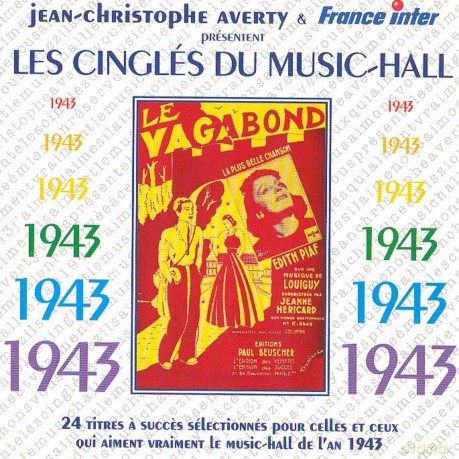 Jean-Christophe Averty: Les Cingles Du Music-Hall: 1943 [CD]