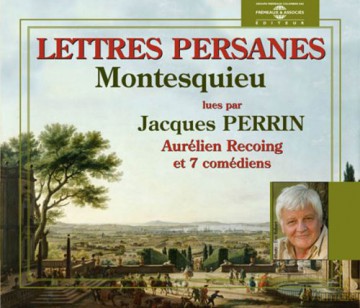 Montesquieu: Les Lettres Persanes - Par Jacques Perrin [3CD]