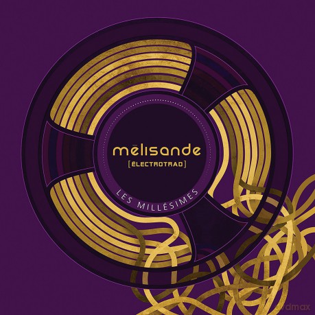 Milisande: Les Mellisimes [CD]