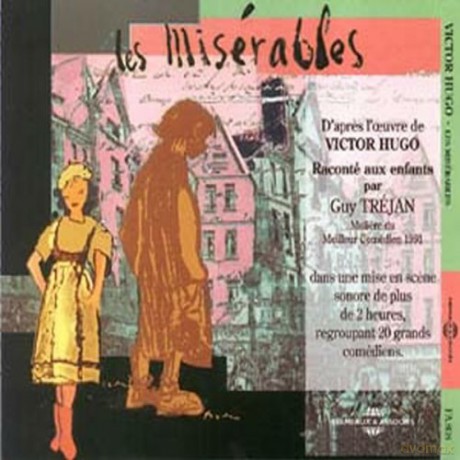 Victor Hugo: Les Miserables - Par Guy Trejan [2CD]