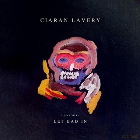Ciaran Lavery: Let Bad In [Winyl]