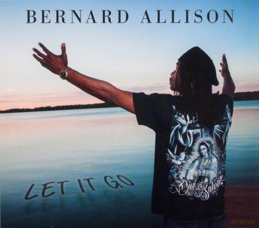 Bernard Allison: Let It Go [CD]
