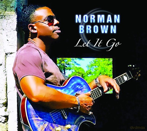 Norman Brown: Let It Go [CD]