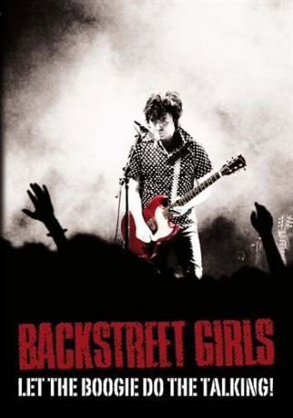 Backstreet Girls: Let The Boogie Do The Talking - Live From Rockafeller [DVD]