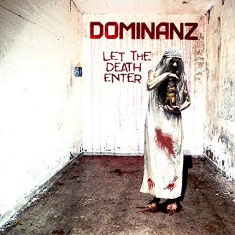 Dominanz: Let The Death Enter [CD]