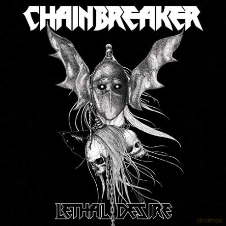 Chainbreaker: Lethal Desire [Winyl]