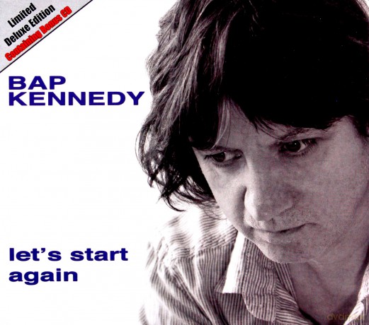 Bap Kennedy: Let's Start Again [2CD]
