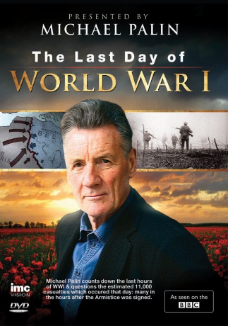 The Last Day Of World War 1 [DVD]
