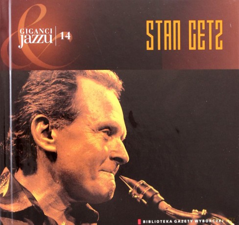 Giganci Jazzu 14: Stan Getz (digibook) [CD]