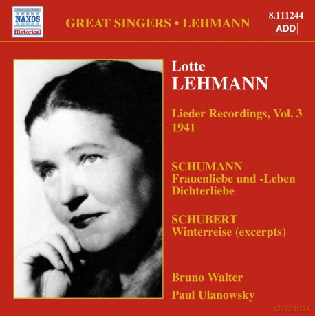 Lotte Lehmann: Lieder Recordings Vol 3 1941 [CD]