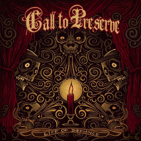 Call To Preserve: Life Of Defiance [CD]