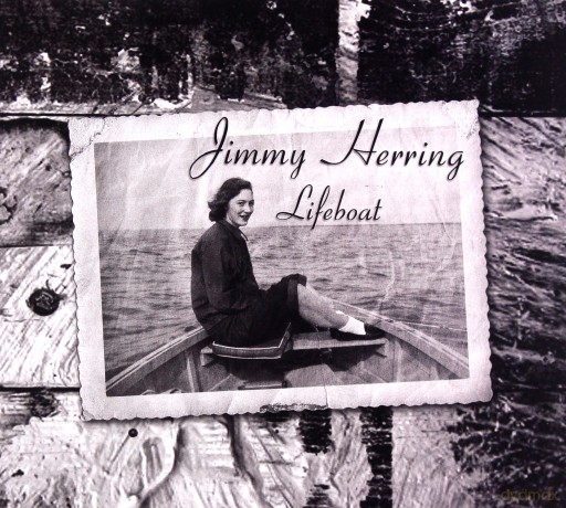Jimmy Herring: Lifeboat [CD]