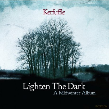 Kerfuffle: Lighten The Dark - A Midwin [CD]