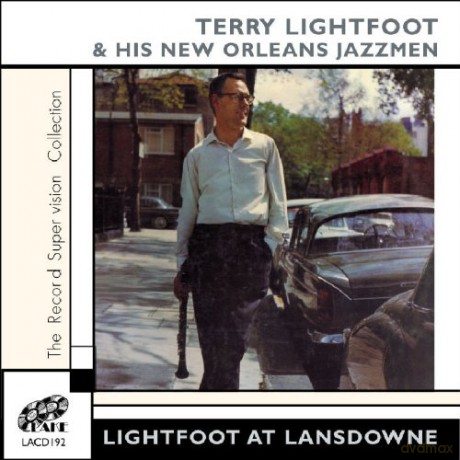 Terry Lightfoot: Lightfoot At Lansdowne [CD]
