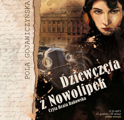 Dziewczęta z Nowolipek - Pola Gojawiczyńska [AUDIOBOOK] [CD]