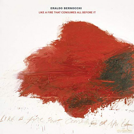 Like A Fire That Consumes All Before It soundtrack (Eraldo Bernocchi) [CD]